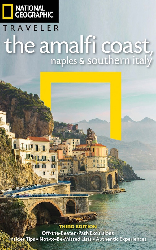Front cover_National Geographic Traveler: The Amalfi Coast, Naples and Southern Italy, 3rd Edition
