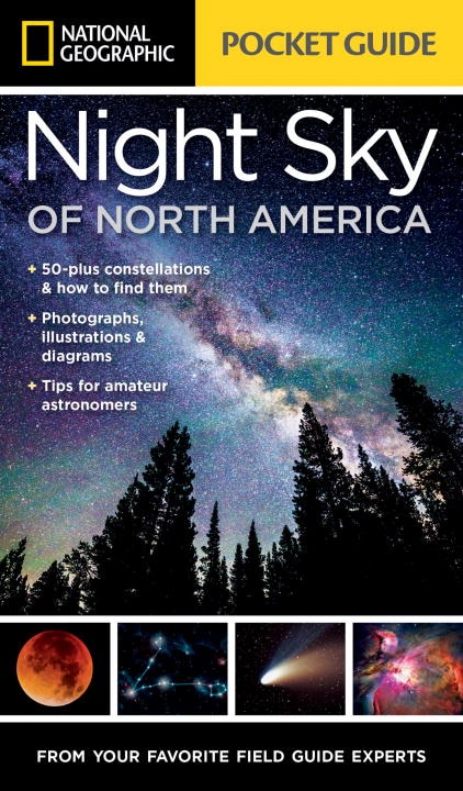Couverture_National Geographic Pocket Guide To The Night Sky Of North America