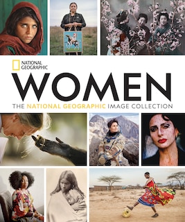 Front cover_Women: The National Geographic Image Collection