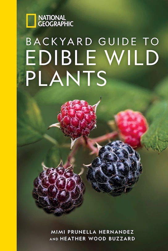 Couverture_National Geographic Backyard Guide to Edible Wild Plants