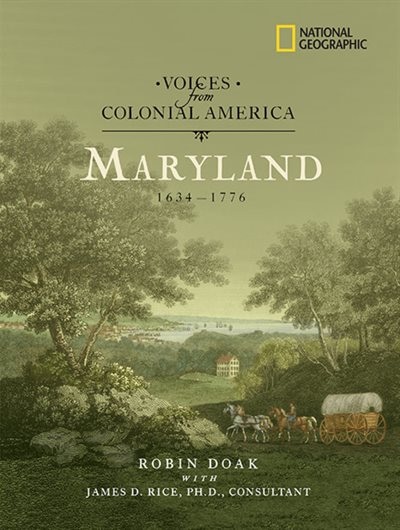 Couverture_Voices From Colonial America: Maryland 1634-1776