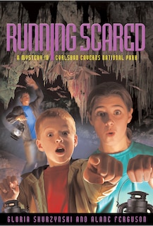 Front cover_Mysteries In Our National Parks: Running Scared