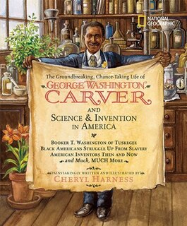 Couverture_The Groundbreaking, Chance-Taking Life of George Washington Carver and Science and Invention in America
