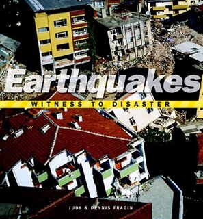 Couverture_Witness To Disaster: Earthquakes