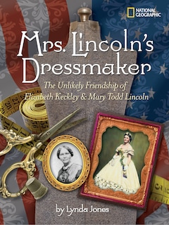 Couverture_Mrs. Lincoln's Dressmaker