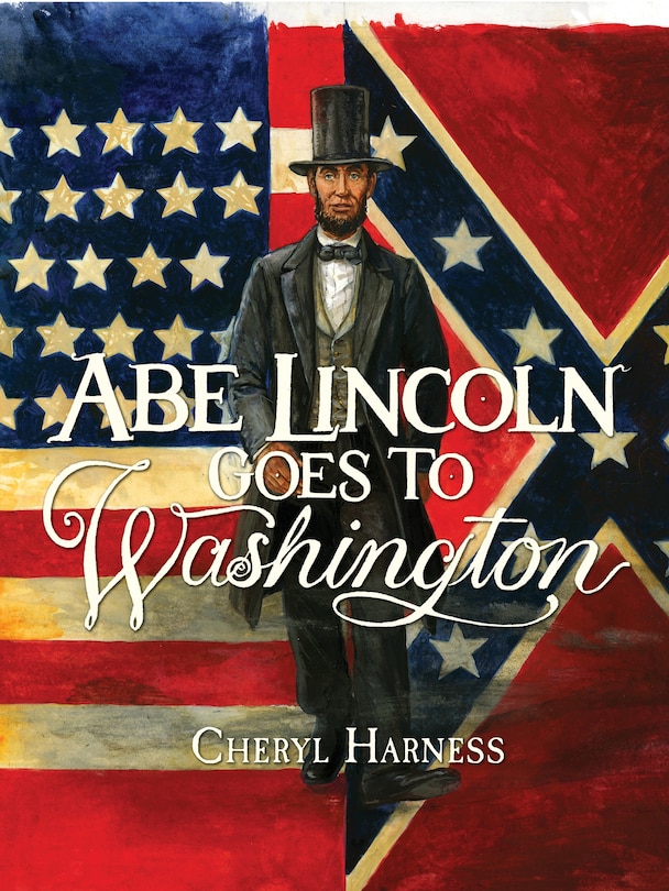 Front cover_Abe Lincoln Goes To Washington