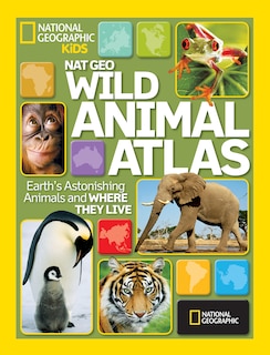 Front cover_Nat Geo Wild Animal Atlas
