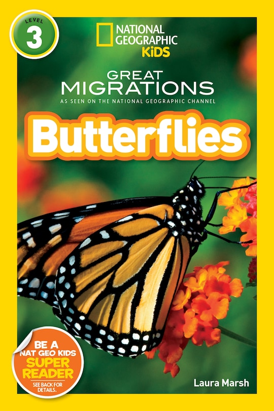 Front cover_Great Migrations Butterflies (National Geographic Kids Readers, Level 3)