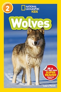 Front cover_Wolves (National Geographic Kids Readers, Level 2)