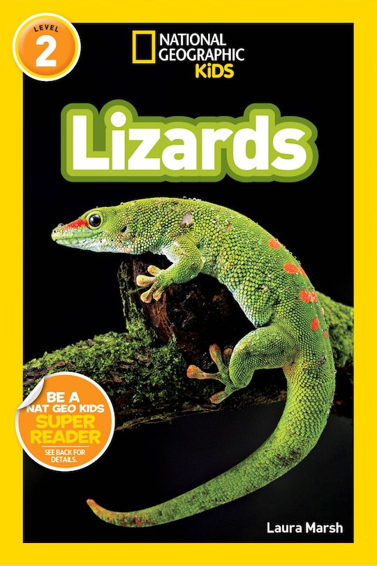 Front cover_Lizards (National Geographic Kids Readers, Level 2)