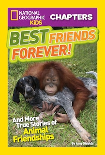 Couverture_National Geographic Kids Chapters: Best Friends Forever