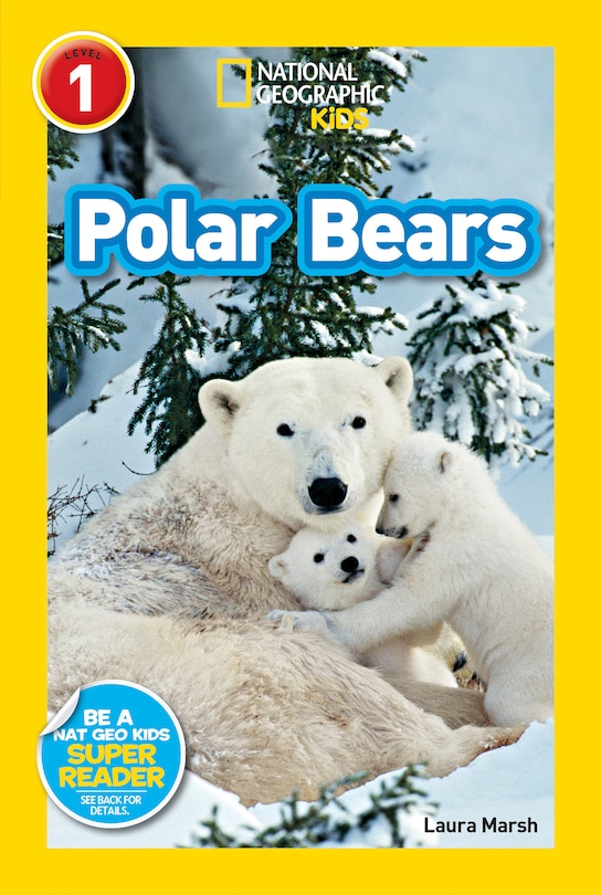 Front cover_Polar Bears (National Geographic Kids Readers, Level 1)