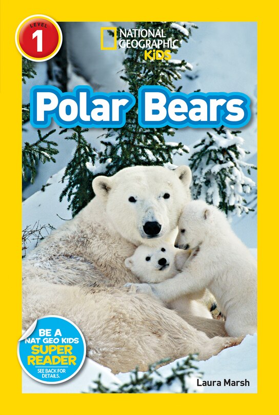 Front cover_Polar Bears (National Geographic Kids Readers, Level 1)