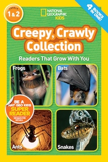 Couverture_Creepy, Crawly Collection (National Geographic Kids Readers, Levels 1 & 2)
