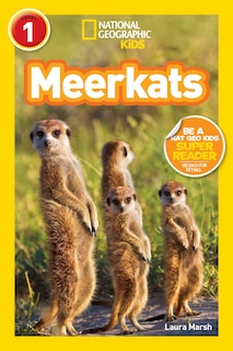 Couverture_Meerkats (National Geographic Kids Readers, Level 1)
