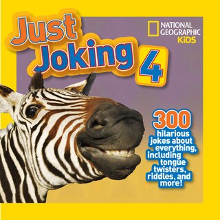 Front cover_National Geographic Kids Just Joking 4
