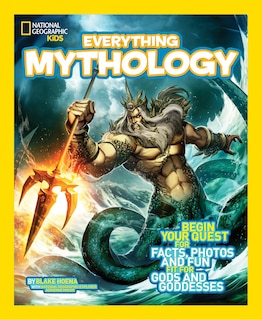 Couverture_National Geographic Kids Everything Mythology