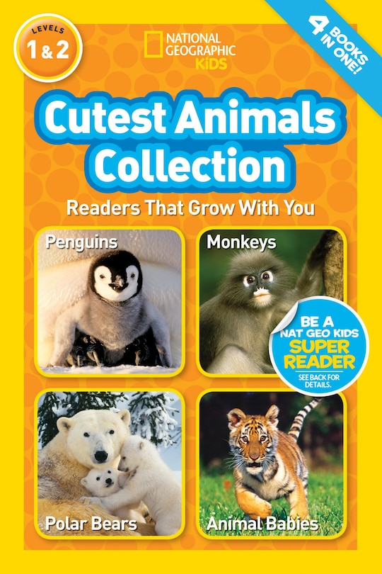 Front cover_Cutest Animals Collection (National Geographic Kids Readers, Levels 1 & 2)
