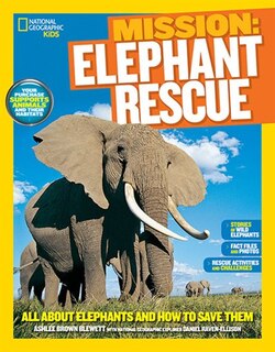 Front cover_National Geographic Kids Mission: Elephant Rescue
