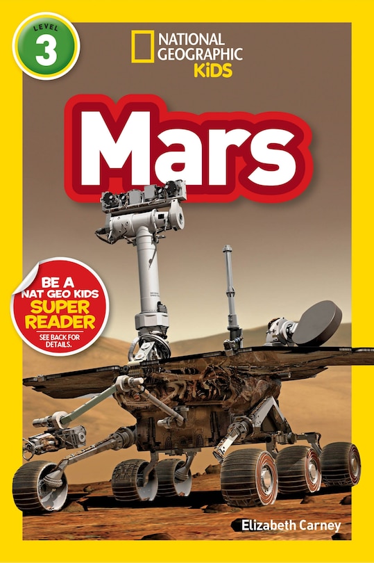 Front cover_Mars (National Geographic Kids Readers, Level 3)