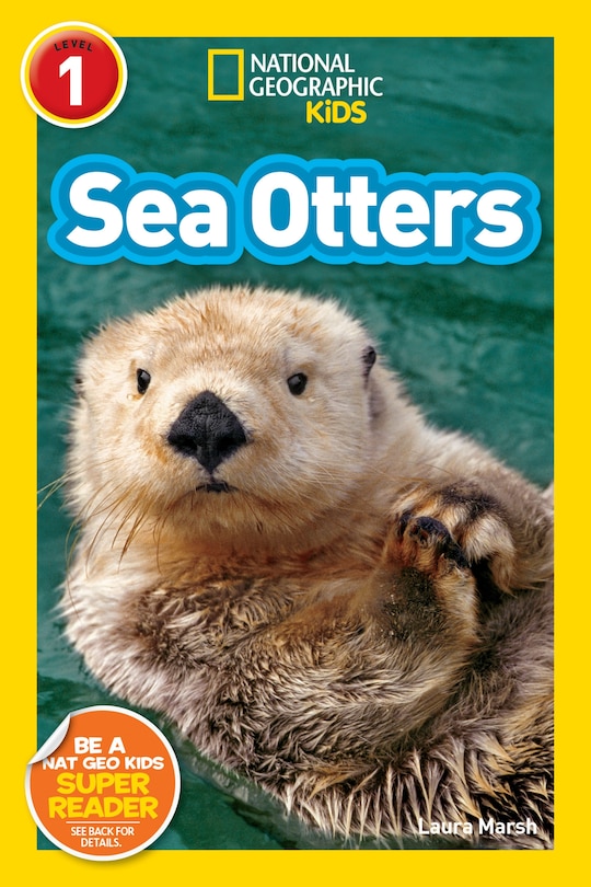 Front cover_Sea Otters (National Geographic Kids Readers, Level 1)
