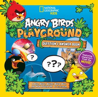 Front cover_Angry Birds Playground: Question And Answer Book