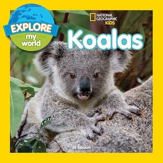 Couverture_Explore My World Koalas