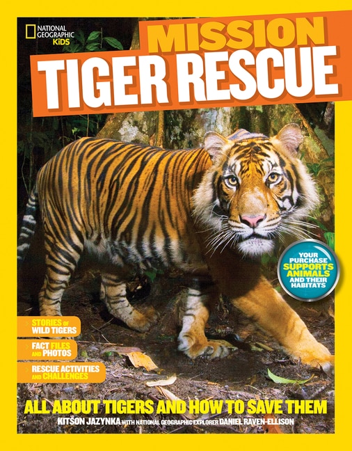 Front cover_National Geographic Kids Mission: Tiger Rescue