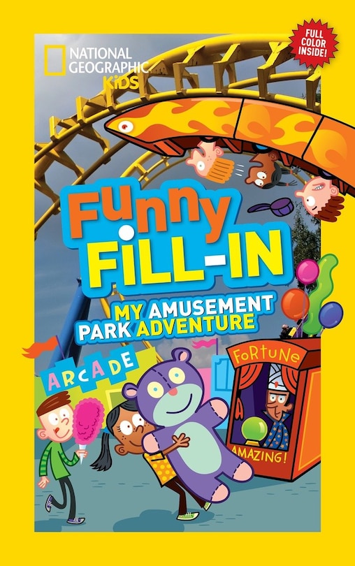 Couverture_National Geographic Kids Funny Fill-in: My Amusement Park Adventure