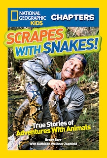 Front cover_National Geographic Kids Chapters: Scrapes With Snakes!