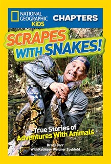 Front cover_National Geographic Kids Chapters: Scrapes With Snakes