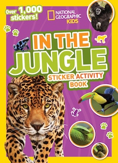 Front cover_National Geographic Kids In The Jungle Sticker Activity Book