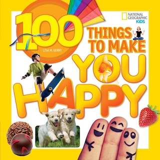 Front cover_100 Things To Make You Happy