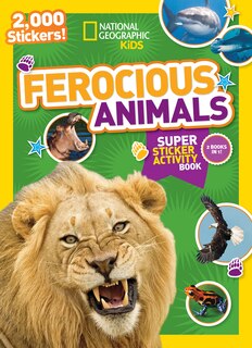 Front cover_National Geographic Kids Ferocious Animals Super Sticker Activity Book