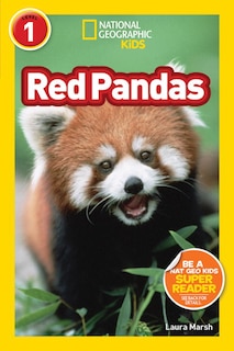 Front cover_Red Pandas (National Geographic Kids Readers, Level 1)
