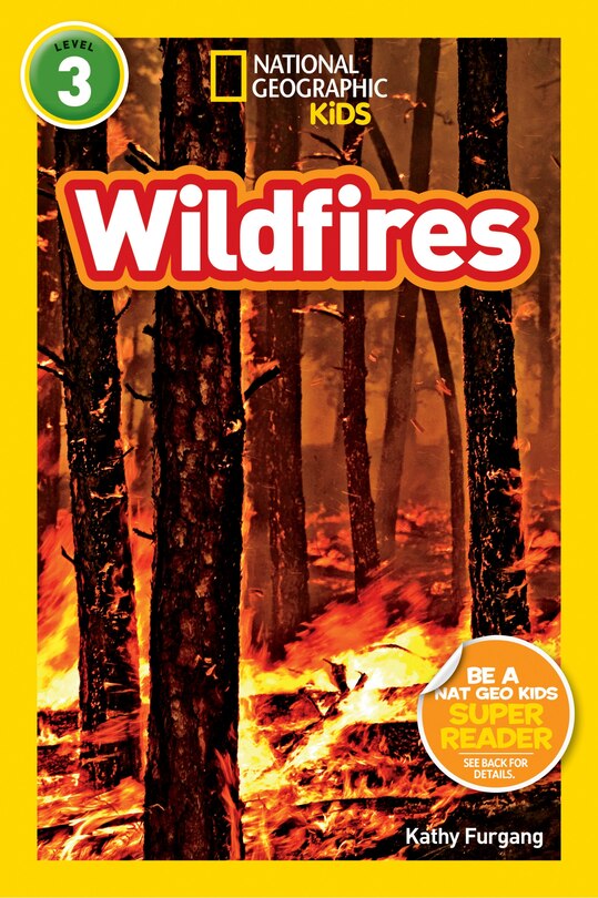 Front cover_Wildfires (National Geographic Kids Readers, Level 3)