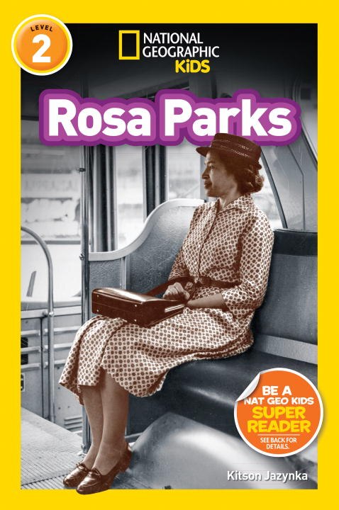 Front cover_Rosa Parks (National Geographic Kids Readers, Level 2)