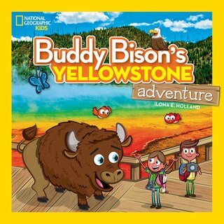 Couverture_Buddy Bison's Yellowstone Adventure