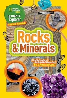 Ultimate Explorer Field Guide: Rocks And Minerals