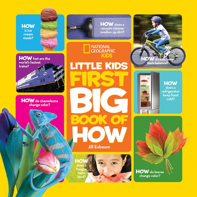 National Geographic Little Kids First Big Book Of How