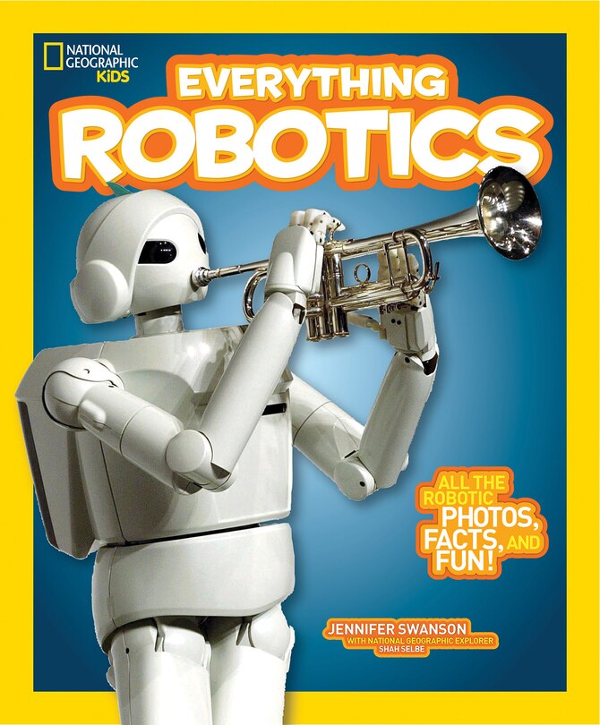 Front cover_National Geographic Kids Everything Robotics