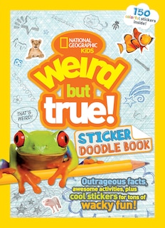 Front cover_Weird But True! Sticker Doodle Book