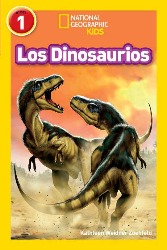 Couverture_National Geographic Readers: Los Dinosaurios (dinosaurs)