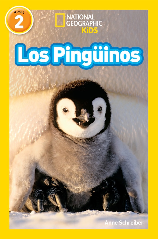 Front cover_National Geographic Readers: Los Pingüinos (Penguins)-Spanish Edition