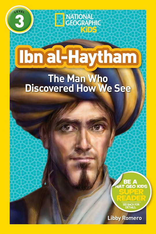 Front cover_Ibn al-Haytham (National Geographic Kids Readers, Level 3)