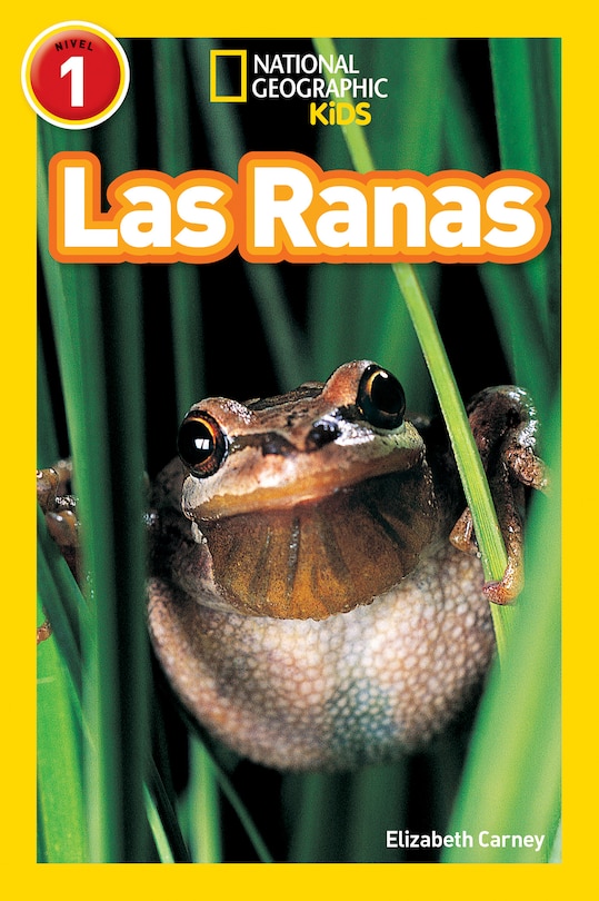 Couverture_National Geographic Readers: Las Ranas (frogs)