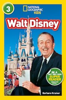 Front cover_Walt Disney (National Geographic Kids Readers, Level 3)