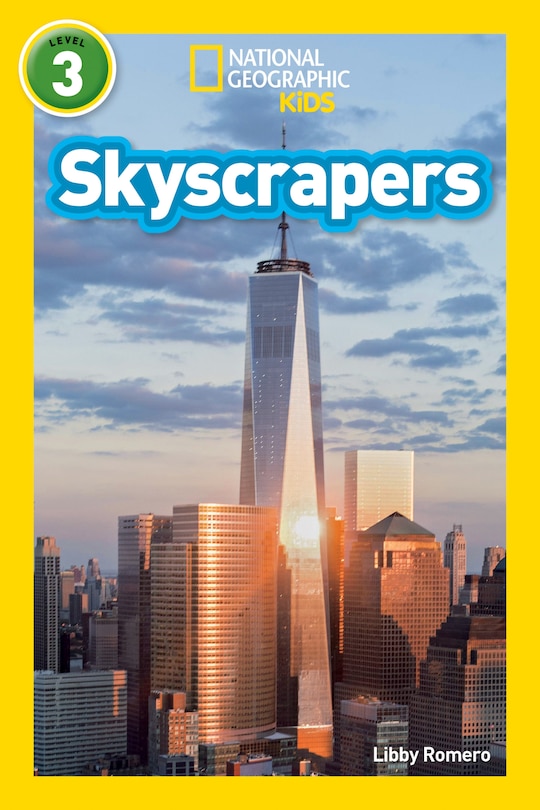 Front cover_Skyscrapers (National Geographic Kids Readers, Level 3)