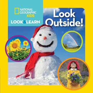 National Geographic Kids Look And Learn: Look Outside!