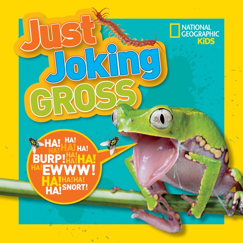 Couverture_National Geographic Kids Just Joking Gross